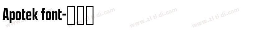 Apotek font字体转换